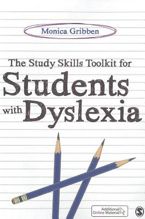The Study Skills Toolkit for Students with Dyslexia by Gribben