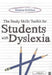 The Study Skills Toolkit for Students with Dyslexia by Monica Gribben