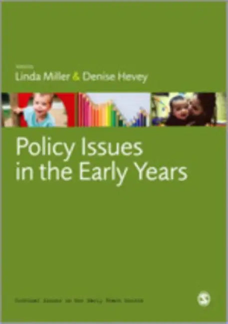 Policy Issues in the Early Years by Linda