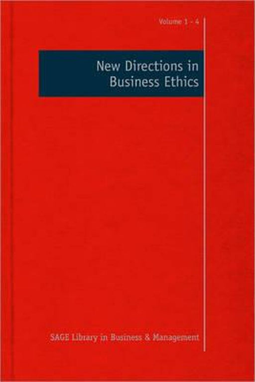 New Directions In Business Ethics by Andy Crane, Dirk Matten