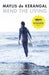 Mend the Living by Maylis de Kerangal