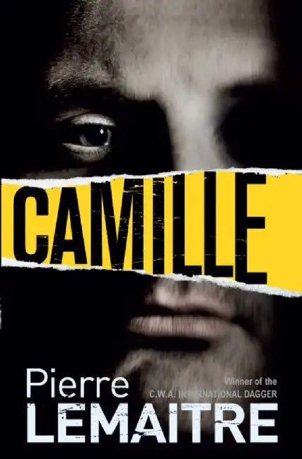 Camille (The Camille Verhoeven Trilogy) by Lemaitre, Pierr