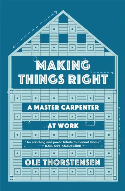 Making Things Right by Ole Thorstensen