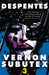 Vernon Subutex Three by Virginie Despentes