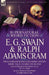 The Collected Supernatural and Weird Fiction of E. G. Swain & Ralph Adams Cram: The Stoneground Ghost Tales & Black Spirits and White-Fifteen Short Ta by E. G. Swain, Ralph Adams Cram