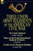 Three Union Army Regiments of the American Civil War by Dudley Landon Vaill, Daniel Oakey, George H. Pettis