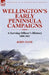 Wellington's Early Peninsula Campaigns: a Serving Officer's History 1808-1811 by John Fane