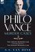 The Philo Vance Murder Cases: 2-The Greene Murder Case & the Bishop Murder Case by S. S. Van Dine