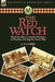 The Red Watch: With the First Canadian Division in Flanders During the Great War by J. a. Currie