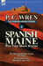 The Foreign Legion Stories 4: Spanish Maine Plus Four Short Stories: The Devil and Digby Geste, the Mule, Presentiments, & Dreams Come True by P. C. Wren