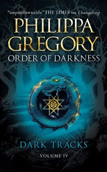 Dark Tracks by Philippa Gregory