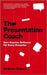 The Presentation Coach: Bare Knuckle Brilliance for Every Presenter by Graham G. Davies
