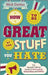 How to Be Great at the Stuff You Hate: The Straight-Talking Guide to Networking, Persuading and Selling by Nick Davies