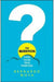 The Question: Find Your True Purpose by Moya