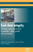 Food Chain Integrity: A Holistic Approach to Food Traceability, Safety, Quality and Authenticity by Hoorfar, Jordan, Butler , Prugger