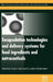 Encapsulation Technologies and Delivery Systems for Food Ingredients and Nutraceuticals by Garti , McClements