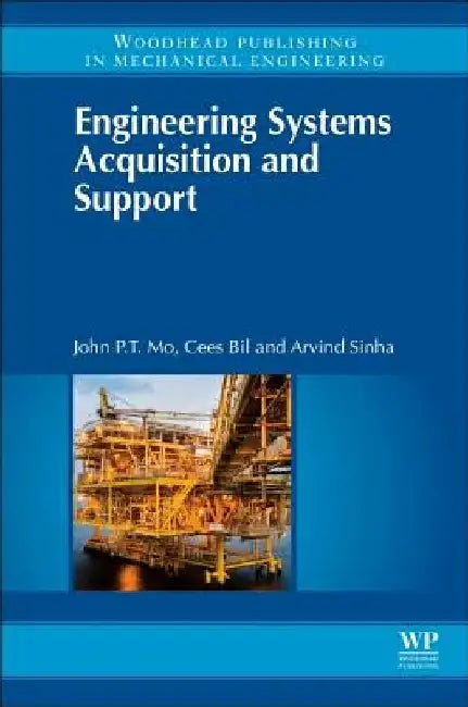 Engineering Systems Acquisition and Support by J. P. T. Mo