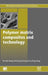 Polymer Matrix Composites And Technology by R. Rumin, Z. Shuirong, Z. Yaping