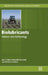 Biolubricants: Science and Technology by Bart, Jan C.J.