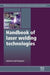 Handbook of Laser Welding Technologies by S. Katayama