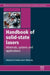 Handbook of Solid-State Lasers: Materials, Systems and Applications by B. Denker