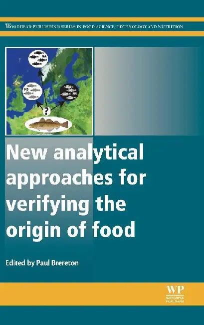 New Analytical Approaches for Verifying the Origin of Food by Brereton
