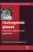 Chalcogenide Glasses: Preparation, Properties and Applications by J-L Adam