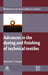 Advances in the Dyeing and Finishing of Technical Textiles by Gulrajani