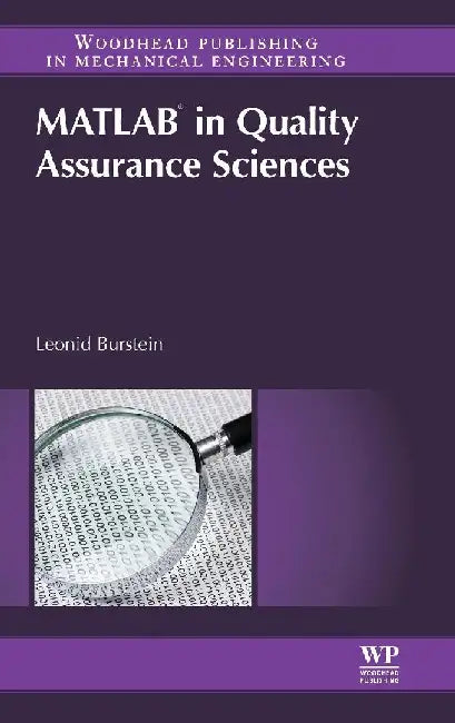 Matlab® in Quality Assurance Sciences by Burstein, Leonid