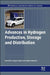 Advances in Hydrogen Production, Storage and Distribution by Iulianelli , Basile