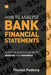 How to Analyze Bank Financial Statements: A Concise Practical Guide for Analysts and Investors by Thomas Padberg