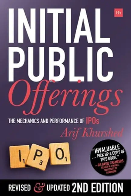 Initial Public Offerings - Second Edition: The Mechanics and Performance of IPOs by Arif Khurshed