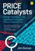 Price Catalysts: Proven Strategies for Spotting Profitable Stock Investments by Jim Osman