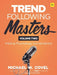 Trend Following Masters: Trading Psychology Conversations -- Volume Two by Michael Covel