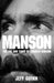 Manson by Jeff Guinn