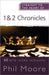 Straight to the Heart of 1 and 2 Chronicles: 60 Bite-Sized Insights by Phil Moore
