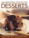 200 Sensational Step-By-Step Desserts: Mouthwatering Recipes for Delectable Dishes, Shown in More Than 750 Glorious Photographs by Rosemary Wilkinson