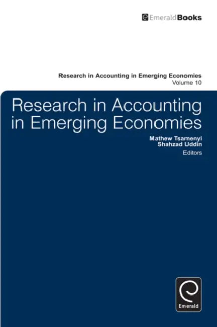 Research in Accounting in Emerging Economies by Shahzad Uddin, Mathew Tsamenyi