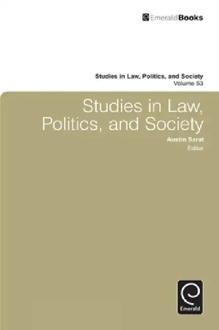 Studies in Law, Politics, and Society by Austin Sarat