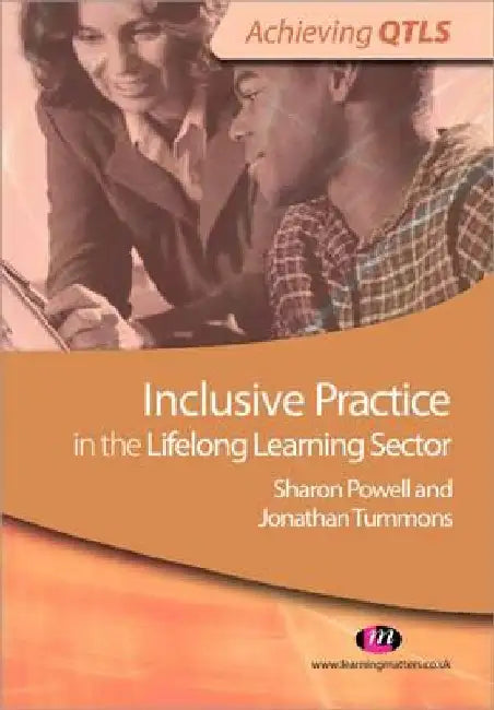 Inclusive Practice in the Lifelong Learning Sector by Jonathan Tummons