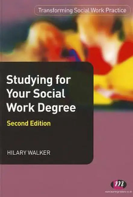 Studying for your Social Work Degree by Hilary