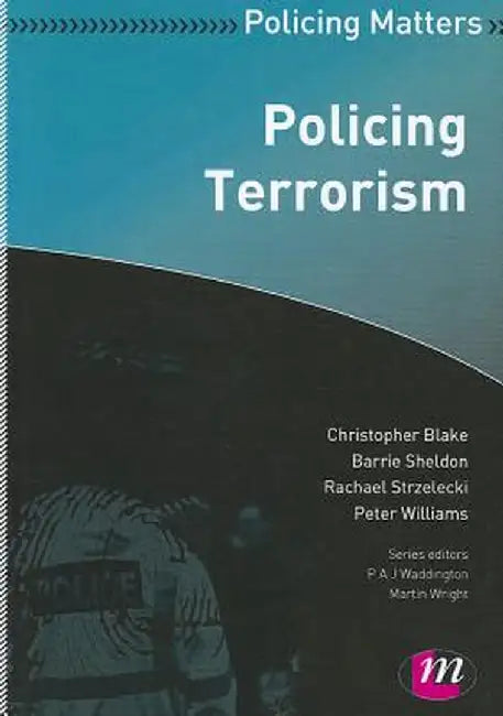 Policing Terrorism by Christopher Blake