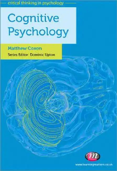 Cognitive Psychology by Matthew Coxon