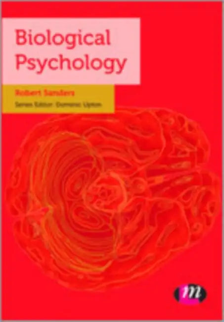 Biological Psychology by Robert L
