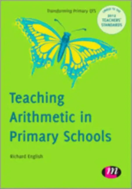 Teaching Arithmetic in Primary Schools by Richard