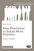 New Directions in Social Work Practice by Kieron Hatton
