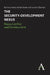 The Security-Development Nexus: Peace, Conflict and Development by Ramses Amer, Ashok Swain, Joakim Öjendal