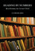 Reading by Numbers: Recalibrating the Literary Field by Katherine Bode