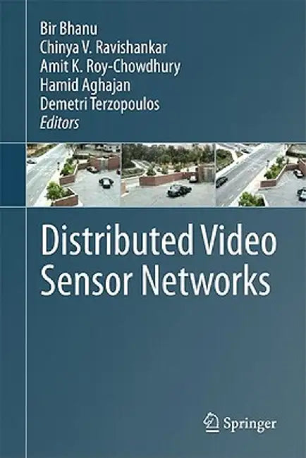Distributed Video Sensor Networks by Bir Bhanu