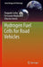 Hydrogen Fuel Cells for Road Vehicles by Pasquale Corbo